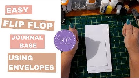 "Step-by-Step Guide: Creating a Flip Flop Journal Base with Envelopes"