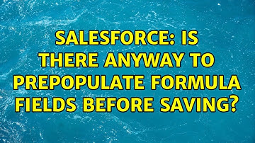 Salesforce: Is there anyway to prepopulate formula fields before saving?