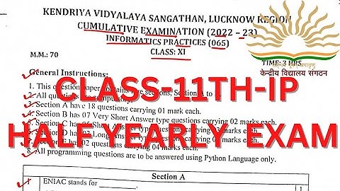 CLASS-11TH/INFORMATICS PRACTICES/IP/HALF YEARLY/ QUESTION PAPER/SAMPLE PAPER #kvs #cbse #KV