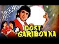 Dost Garibon Ka 1989 Full Hindi Movie Govinda Neelam Sumeet Saigal Raza Murad Satish Shah Dost Garibon Ka 1989 Full Hindi Movie Govinda Neelam Sumeet Saigal Raza Murad Satish Shah