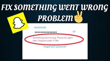 Fix Snapchat "Something Went Wrong. Please Try Again Later" Problem|| TECH SOLUTIONS BAR