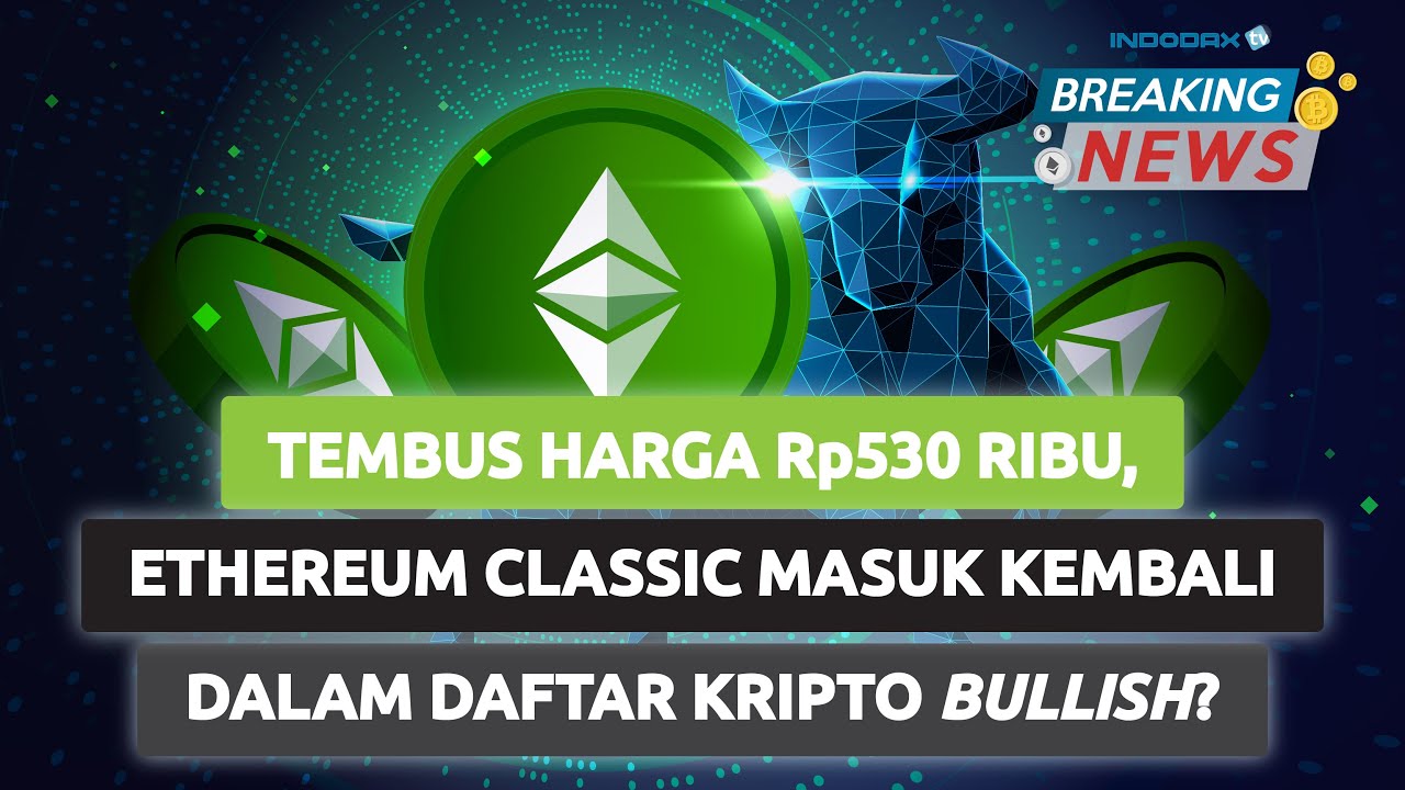 🔴[LIVE] Breaking News - Ethereum Classic dan Bitcoin Gold Kembali Bullish