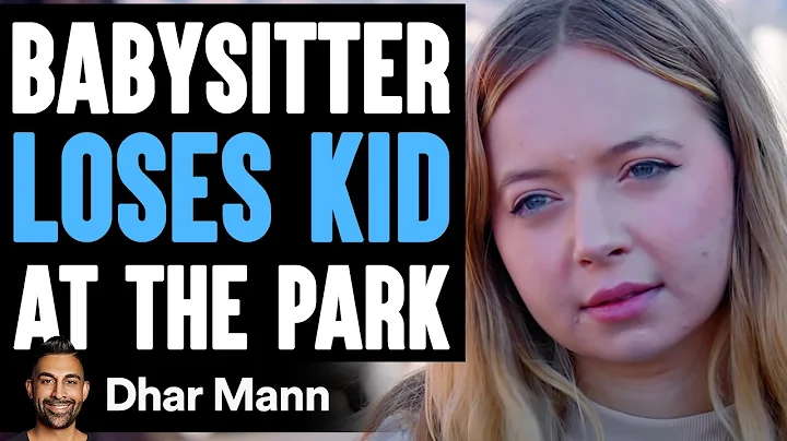 BABYSITTER LOSES KID At The Park, What Happens Nex...