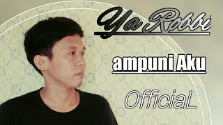 Hendri Dekrath -Ya Robbi (Ampuni Aku )  Lyric