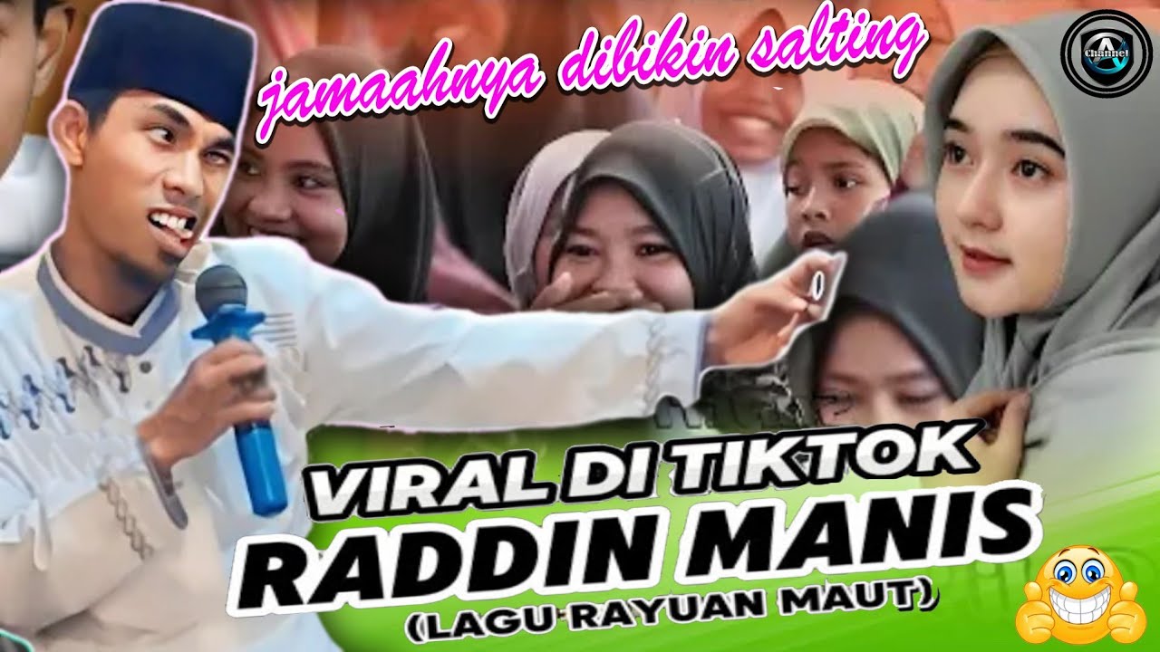 virak di tiktok. raddin manis ☆|| KH KHOLIK YASIN || Viral 2024