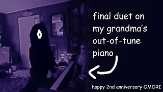 Final Duet Omori On My Grandmas Out-Of-Tune Piano Feat. Stairs