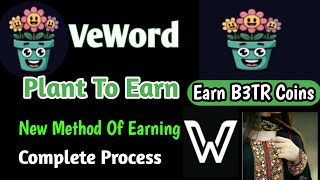VeWord App New Method Of Earning | Ve Word Plant To Earn Method|Trending Earning App | Tech Sonya45 screenshot 5