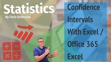 Caculating Confidence Intervals With Excel / Office 365 Excel [CONFIDENCE.t & CONFIDENCE.NORM]