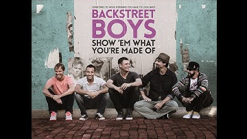 『BACKSTREET BOYS:SHOW‘EM WHAT YOU’RE MADE OF』映画オリジナル予告編