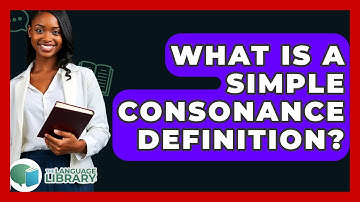 What Is A Simple Consonance Definition? - The Language Library