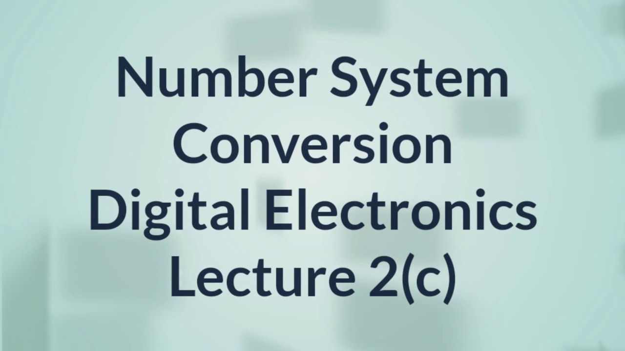 number-system-conversions-in-hindi-digital-electronics-lecture-2-c