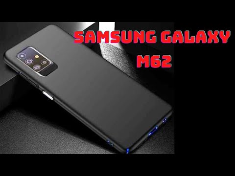 Samsung Galaxy M62 Samsung Galaxy M62 Price Samsung Galaxy M62 Review