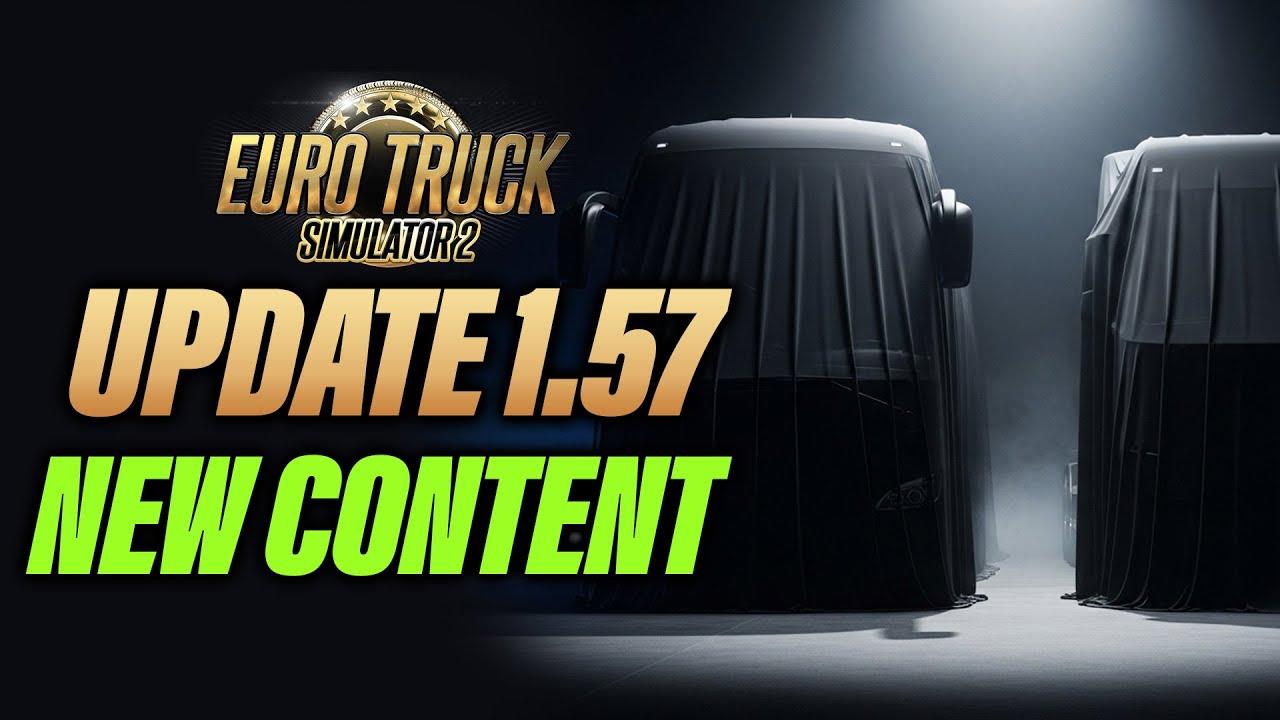 Обновление ETS2 1.57 Новый контент