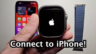 Apple Watch Ultra 2 How to Set Up & Connect to iPhone!