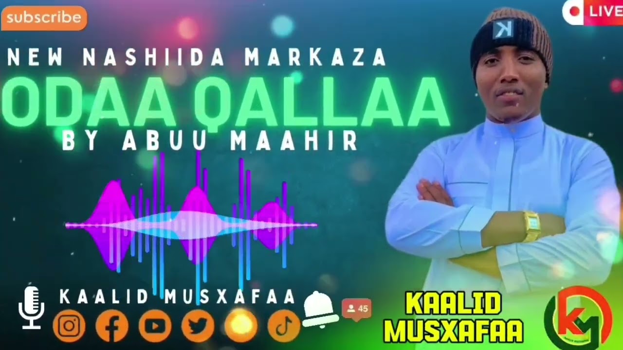 New Nashiida haarayaa M/Odaa Qallaa by Abuu Maahir 2025 Afaan Oromo
