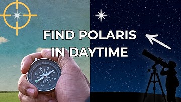Polar Aligning Your Telescope in the Daytime (Easy & Low-Cost Method)
