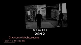 2012 - Treko Ekz Dj Alrroma Video Oficial Sinrebotefilm