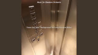 Artistic Moods for Elevators