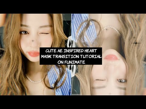 Cute AE inspired heart mask transition tutorial on Funimate