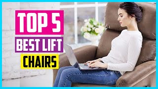 ✅ Top 5 Best Lift Chairs 2026 Reviews
