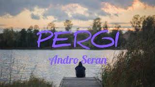 PERGI - Cover by Andro Seran