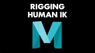 Maya Human IK - Rigging Tutorial