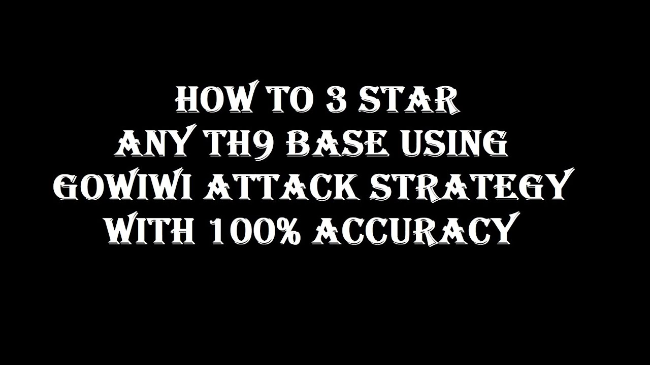Best Townhall 9 attack Strategy (How to GOWIWI)