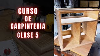 CURSO GRATIS DE CARPINTERIA  CLASE 5  ARMAR MUEBLE