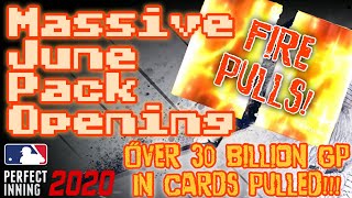 MLB PERFECT INNING 2020 - MASSIVE PACK OPENING FOR THE MONTH OF JUNE! 30+ BIL! FIRE PULLS!