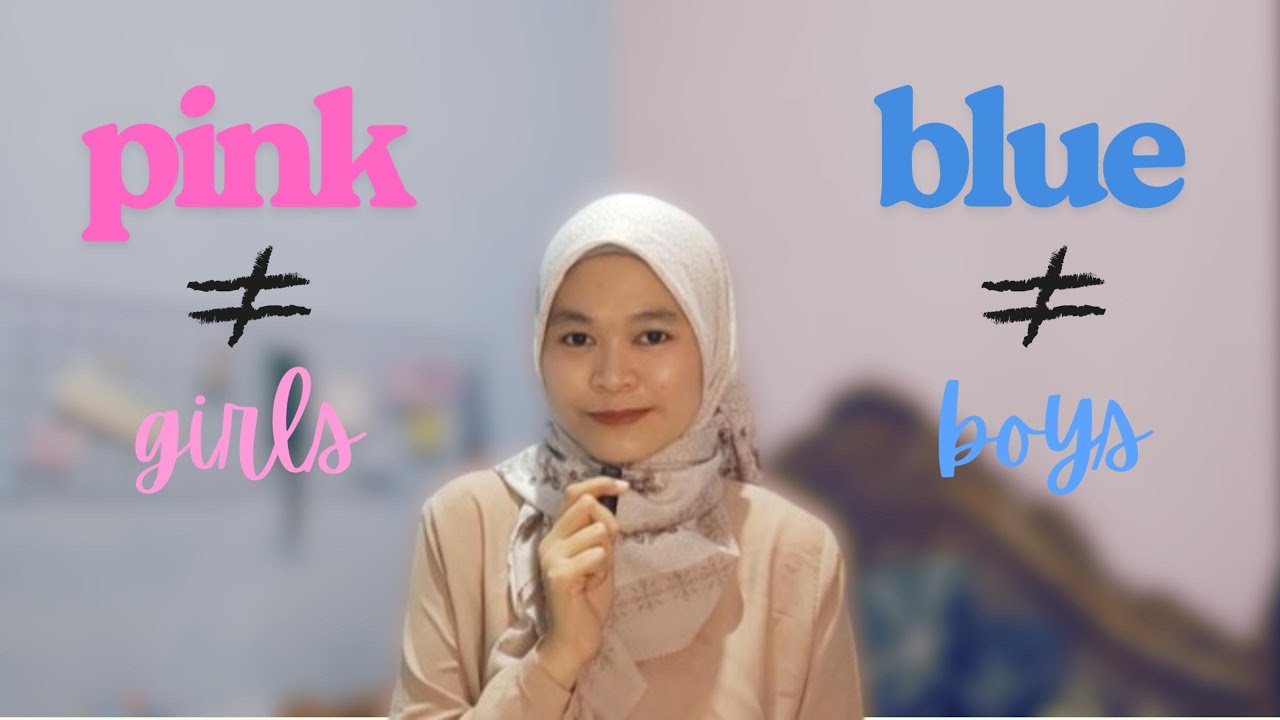 Kenapa PINK Dianggap Warna Cewek & BIRU Warna Cowok? | From My Perspective eps.2