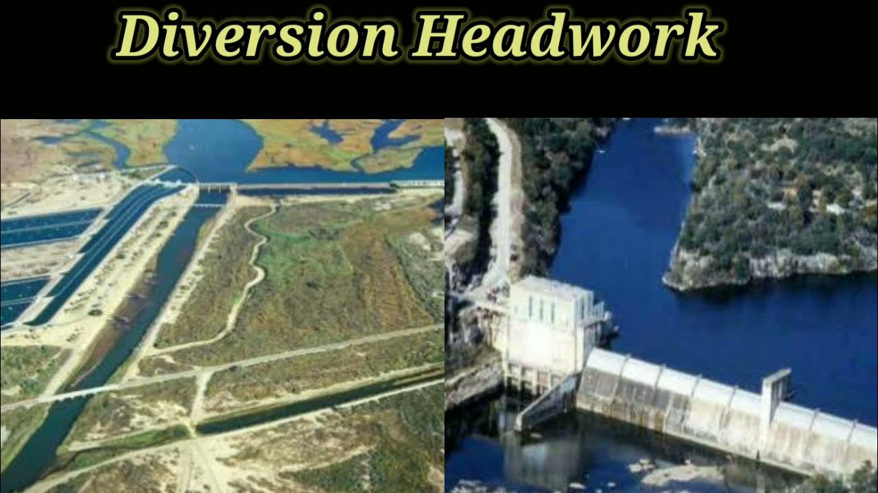 Diversion Headwork Canals Civil Engineering Irrigation