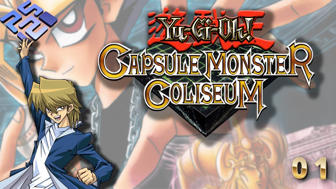Yu Gi Oh! Capsule Monsters Coliseum - Parte 1 - Forgotten Capital