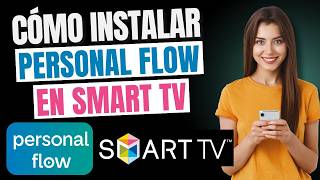 كيفية تثبيت PERSONAL FLOW على تلفزيون ذكي SMART TV (خطوة بخطوة) screenshot 3