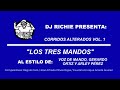 Los Tres Mandos (Versión Karaoke) - Voz de Mando, Arley Pérez y Gerardo Ortiz