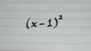 Expansion of (x-1)² || a minus b whole square || (a-b)²=a²-2ab+b² ||Algebraic Identity