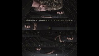 Sammy Hagar &amp; The Circle:-&#39;Affirmation&#39;