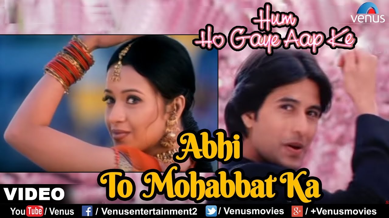 Abhi To Mohabbat Ka