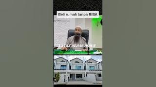 Ustaz Azhar Idrus - Cara beli rumah tanpa RIBA