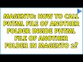 Magento: How to call phtml file of 