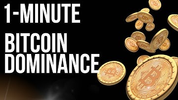 Bitcoin Dominance explained in 1 minute !