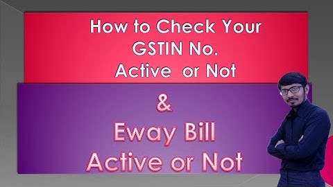 Check Block/Unblock Status of GSTIN - e - Way Bill System