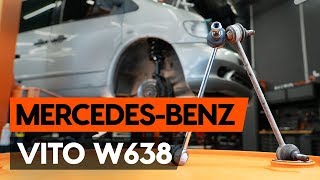 Πώς αλλαζω Ακρόμπαρο ζαμφόρ MERCEDES-BENZ VITO Box (638) - οδηγός βίντεο