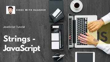 JavaScript Strings | JavaScript For Beginners | Hindi/Urdu