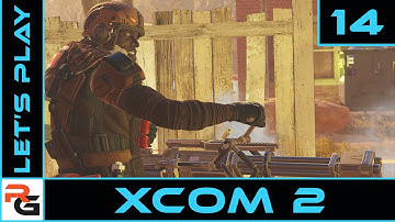 XCOM2 | Ep14 | Advent Vehicle | Let