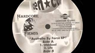 Hardcore Fiends - Life