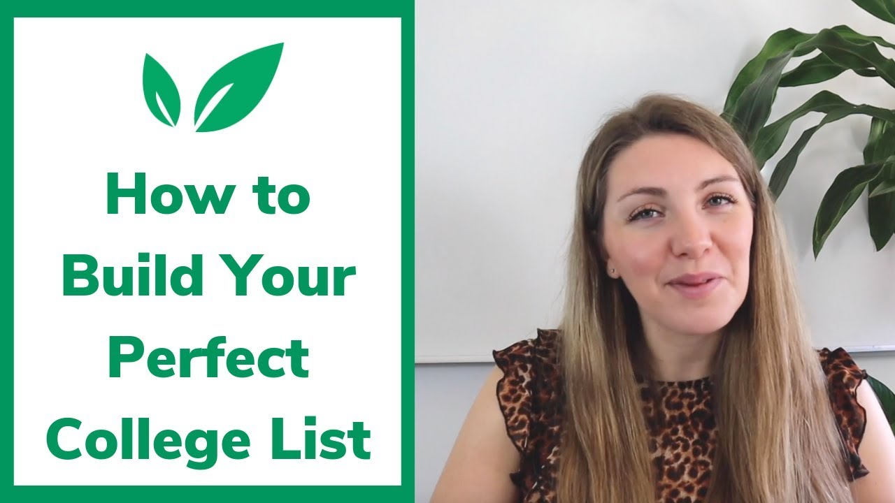 How to Build Your Perfect College List - YouTube