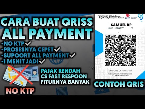 CARA BUAT QRIS ALL PAYMENT NO KTP TERBARU 2022 PROSESNYA CEPET BURUAN COBAIN SRLAGI MASIH BISA