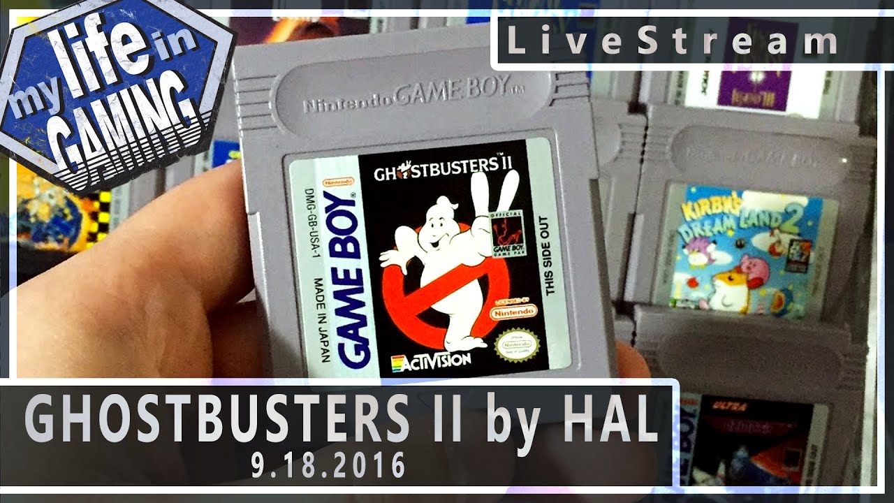 Ghostbusters II by HAL (w/Game Dave) 9.18.2016 :: LiveStream - Ghostbusters II by HAL (w/Game Dave) 9.18.2016 :: LiveStream