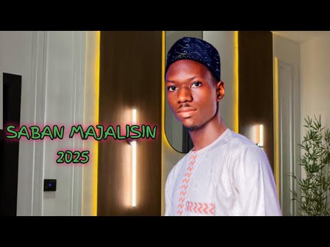 Majalasin Yahaya M Yusuf Assalatullah Alaika Wa Salamullah Alaika Rasulallah Saban Majalisi 2025