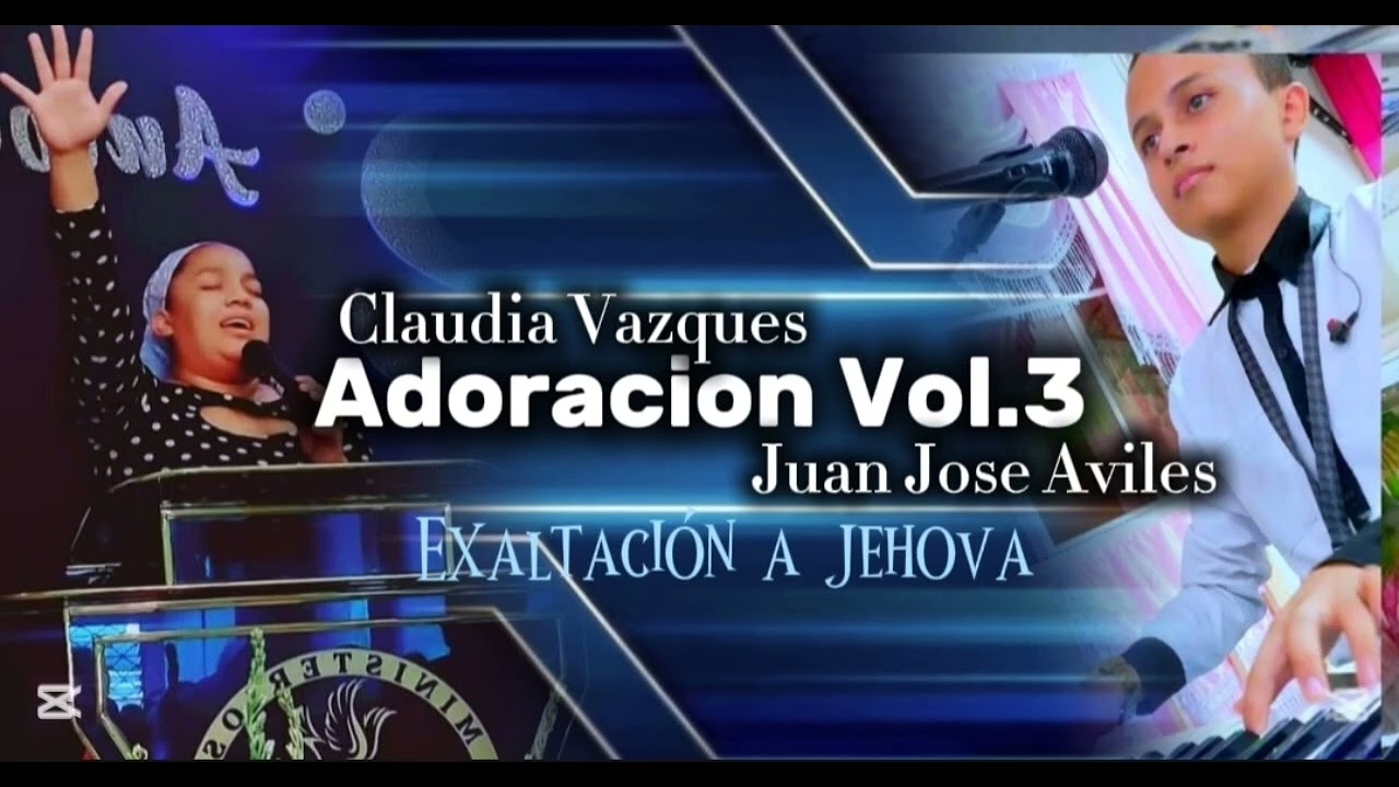 🎤🎵Claudia Vazques/Adoracion🎹🎵